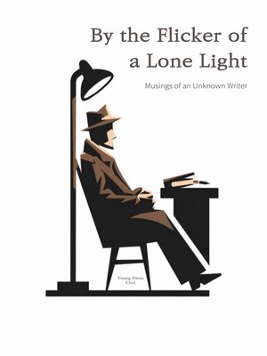 cover image of By the Flicker of a Lone Light